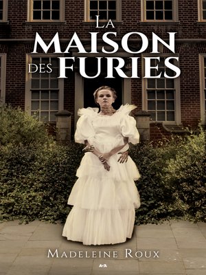 cover image of La maison des furies
